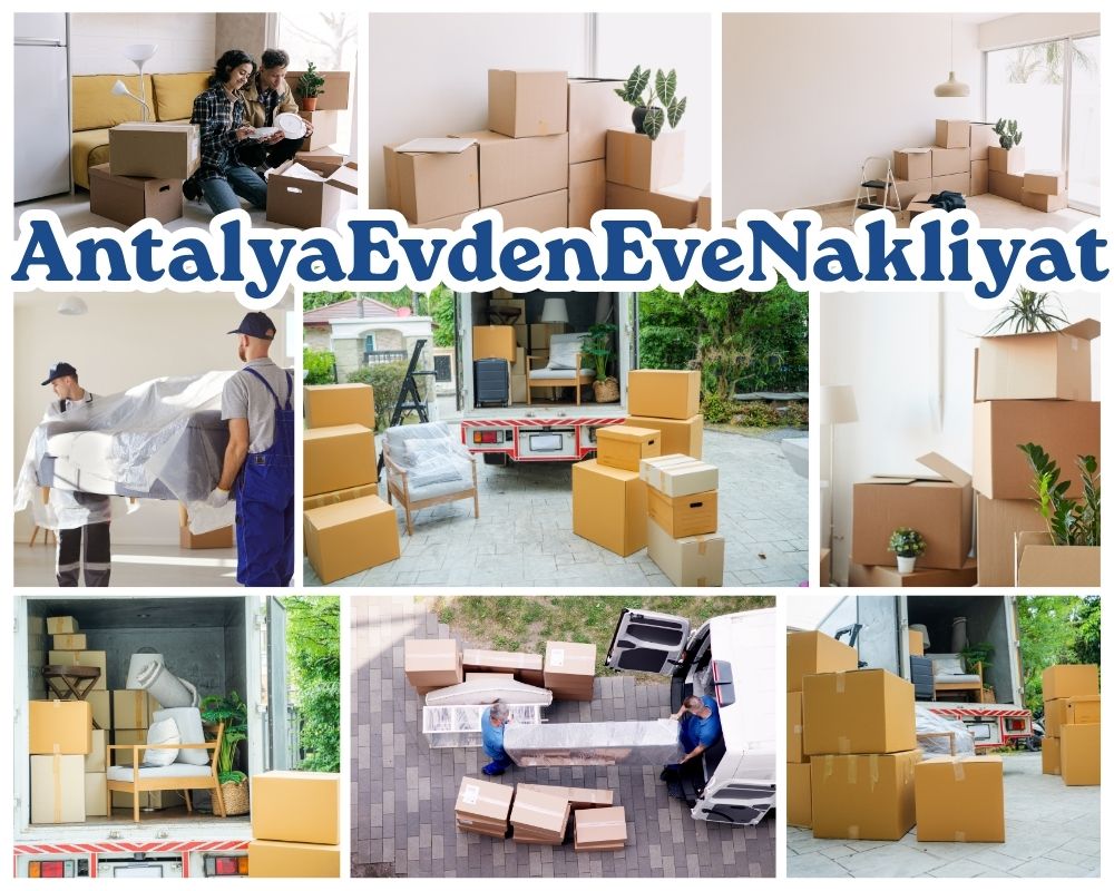 Antalya Muğla Evden Eve Asansörlü Taşımacılık